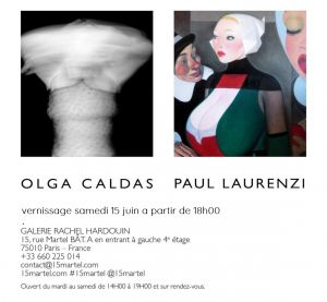 exposition Paul Laurenzi Olga Caldas exposition Paul Laurenzi Olga Caldas